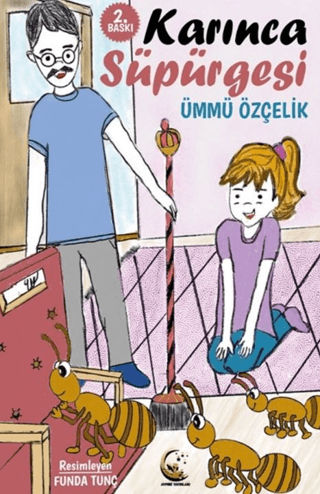Karınca Süpürgesi - Ümmü Özçelik kitap kapağı