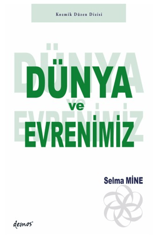 Dünya ve Evrenimiz - Selma Mine kitap kapağı