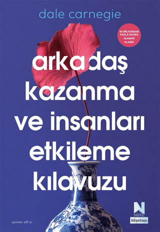 Arkadaş Kazanma ve İnsanları Etkileme Kılavuzu - Dale Carnegie kitap kapağı