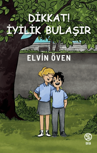 Dikkat! İyilik Bulaşır - Elvin Öven kitap kapağı