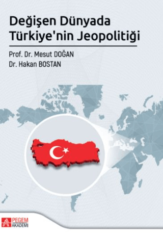 Değişen Dünyada Türkiye'nin Jeopolotiği - Mesut Doğan kitap kapağı