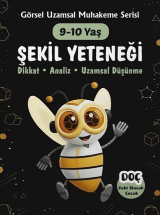 9-10 Yaş Şekil Yeteneği Görsel Uzamsal Muhakeme Serisi - Kolektif kitap kapağı