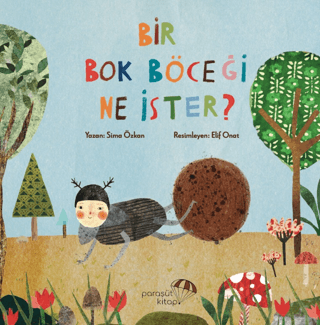 Bir Bok Böceği Ne İster? - Sima Özkan kitap kapağı