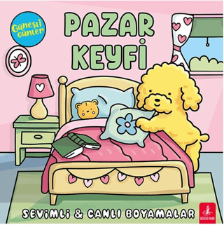 Güneşli Günler - Pazar Keyfi - Sevimli Canlı Boyamalar - Kolektif kitap kapağı