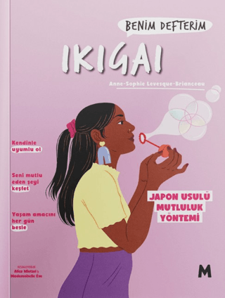 İkigai: Benim Defterim - Anne-Sophie Levesque-Brianceau kitap kapağı