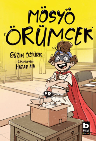 Mösyö Örümcek - Güzin Öztürk kitap kapağı