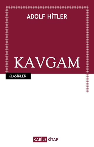 Kavgam - Adolf Hitler kitap kapağı