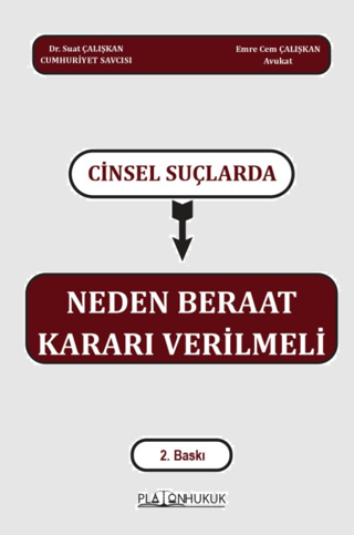 Cinsel Suçlarında Neden Beraat Kararı Verilmeli - Suat Çalışkan kitap kapağı
