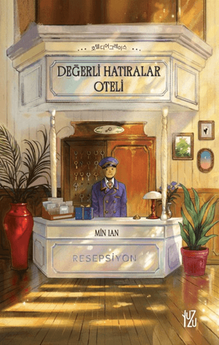 Değerli Hatıralar Oteli - Min Lan kitap kapağı