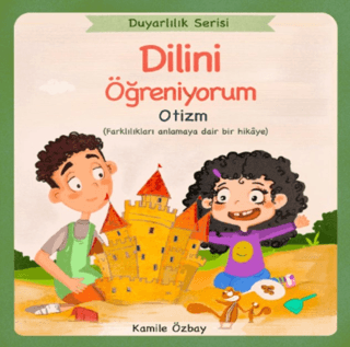 Dilini Öğreniyorum - Otizm - Kamile Özbay kitap kapağı